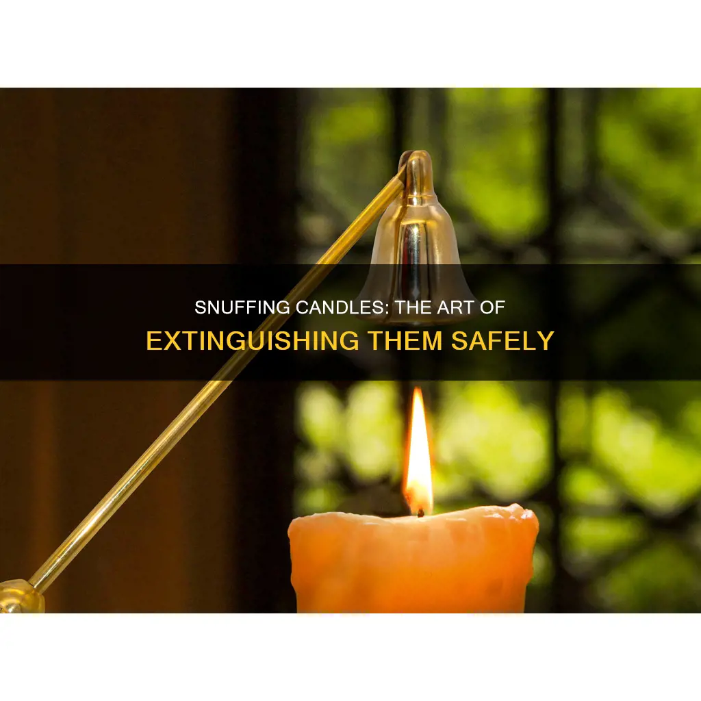 how to snuff out a candle