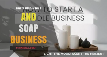Launching a Soap and Candle Empire: A Beginner's Guide