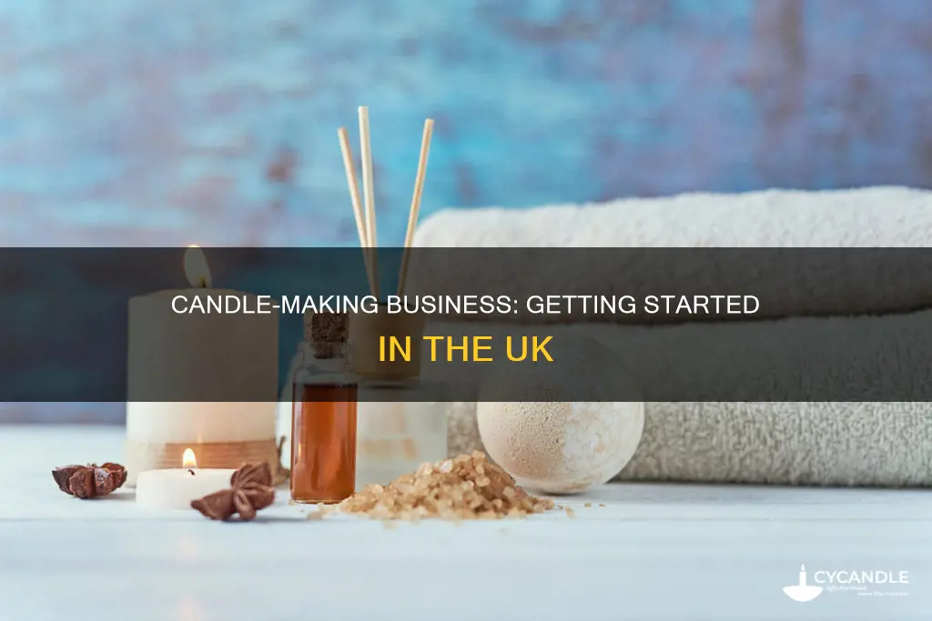 how to start a candle making business uk