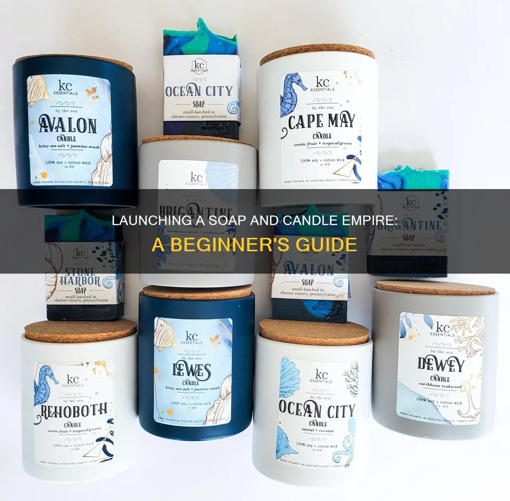 how to start a soap and candle business