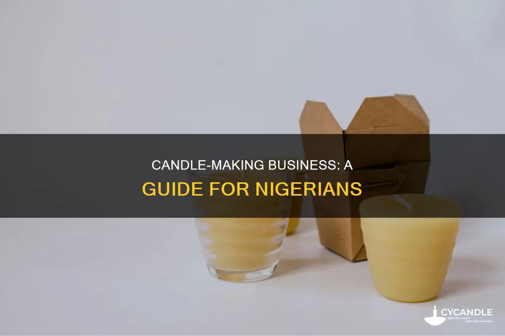 how to start candle making business in nigeria