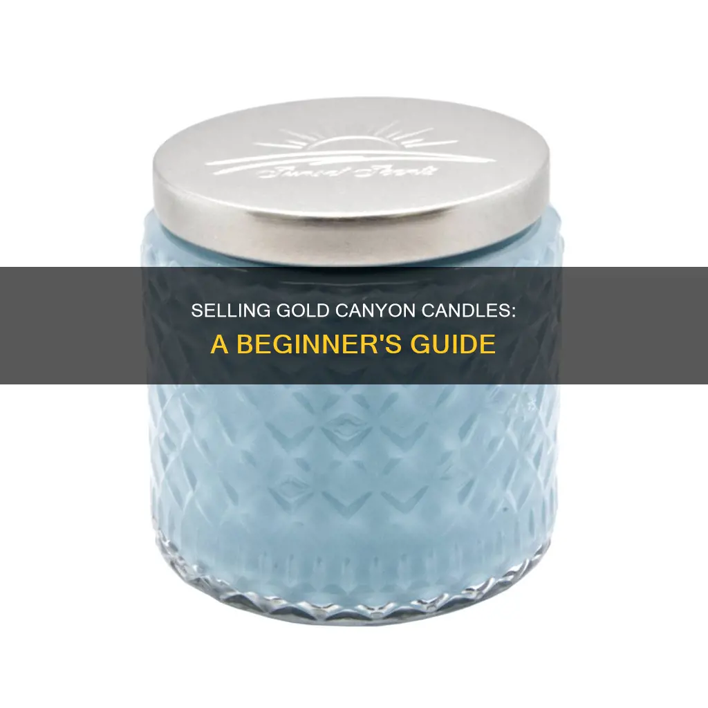 how to start selling gold canyon candles