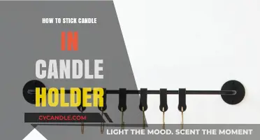 Candle-Sticking 101: Securing Candles in Holders