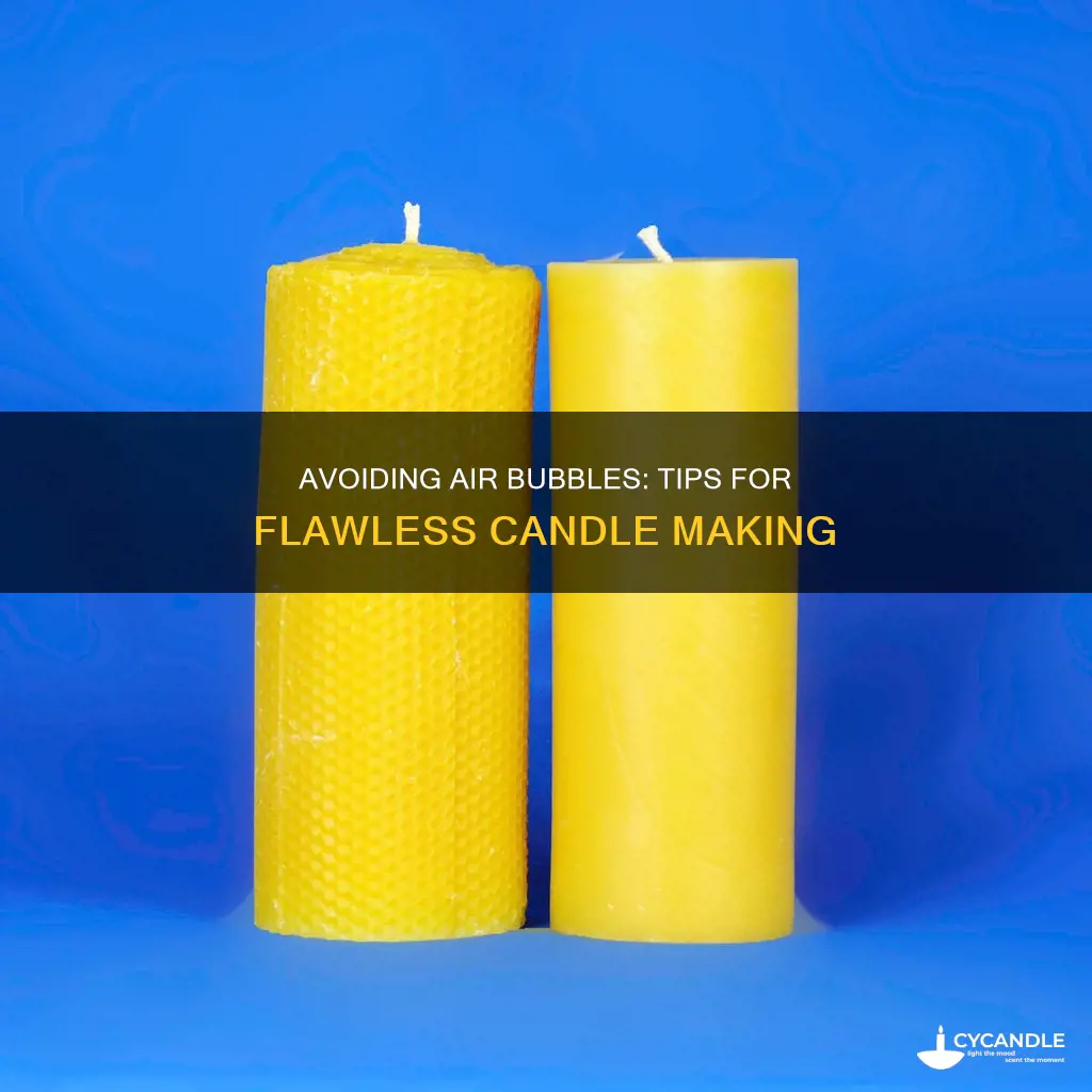 how to stop air bubbles in candles
