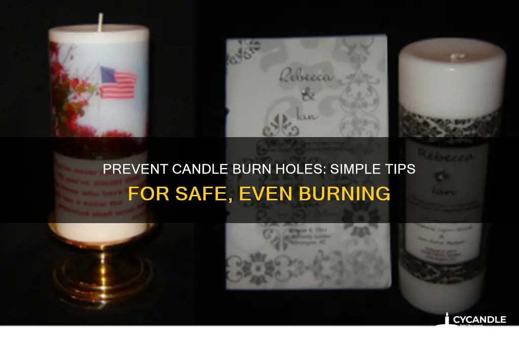 how to stop candle from burning hole