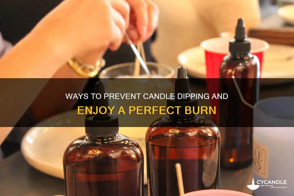 how to stop candles dipping in the middle