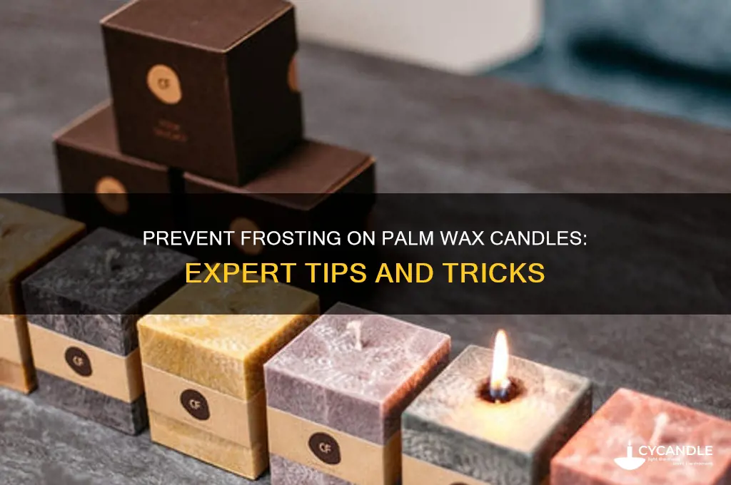 how to stop frosting on palm wax candles
