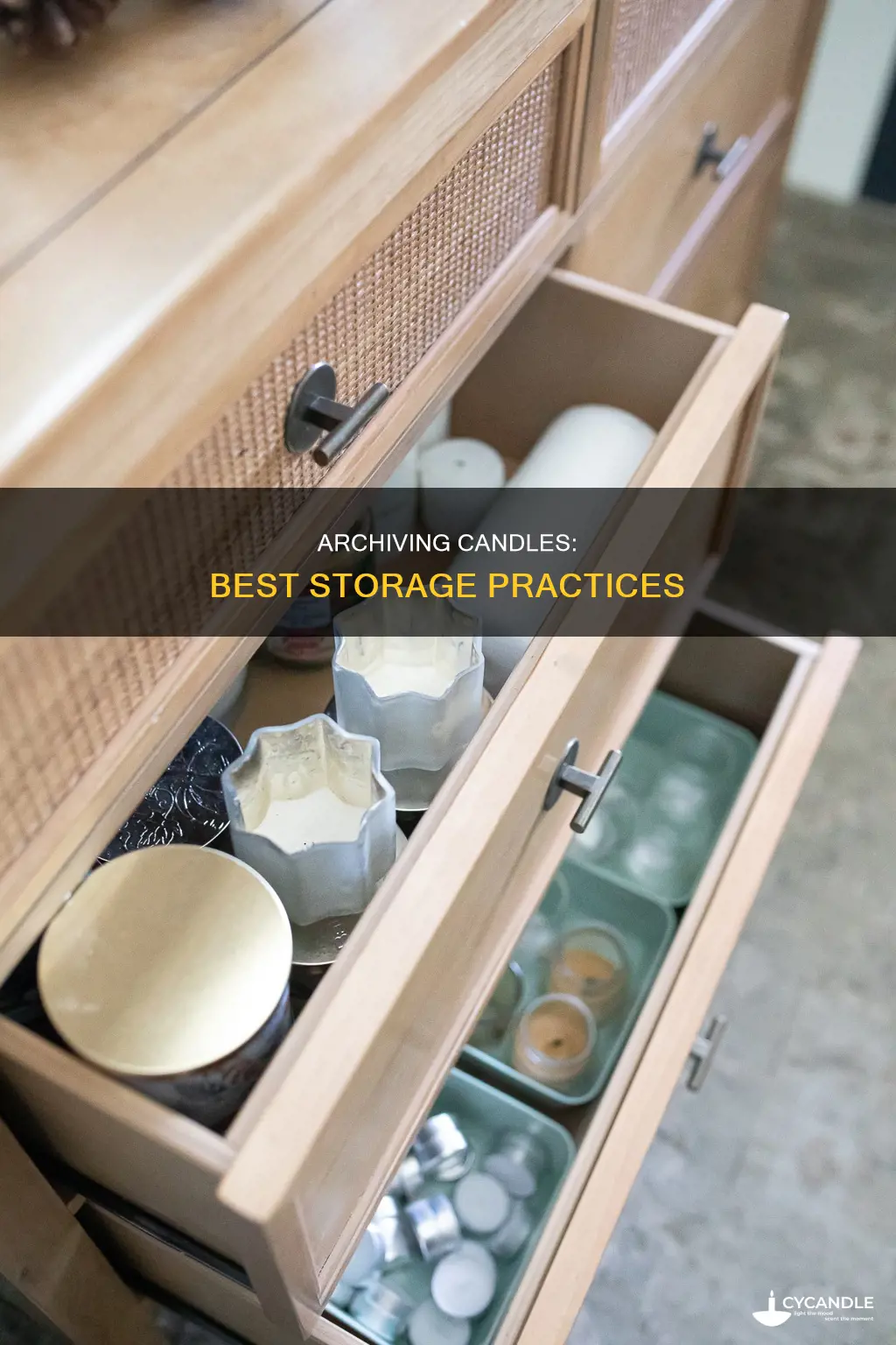 how to store candles in an archive