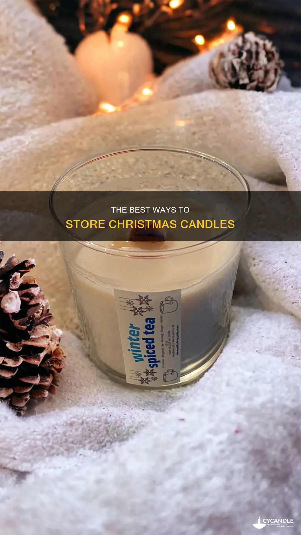how to store christmas candles