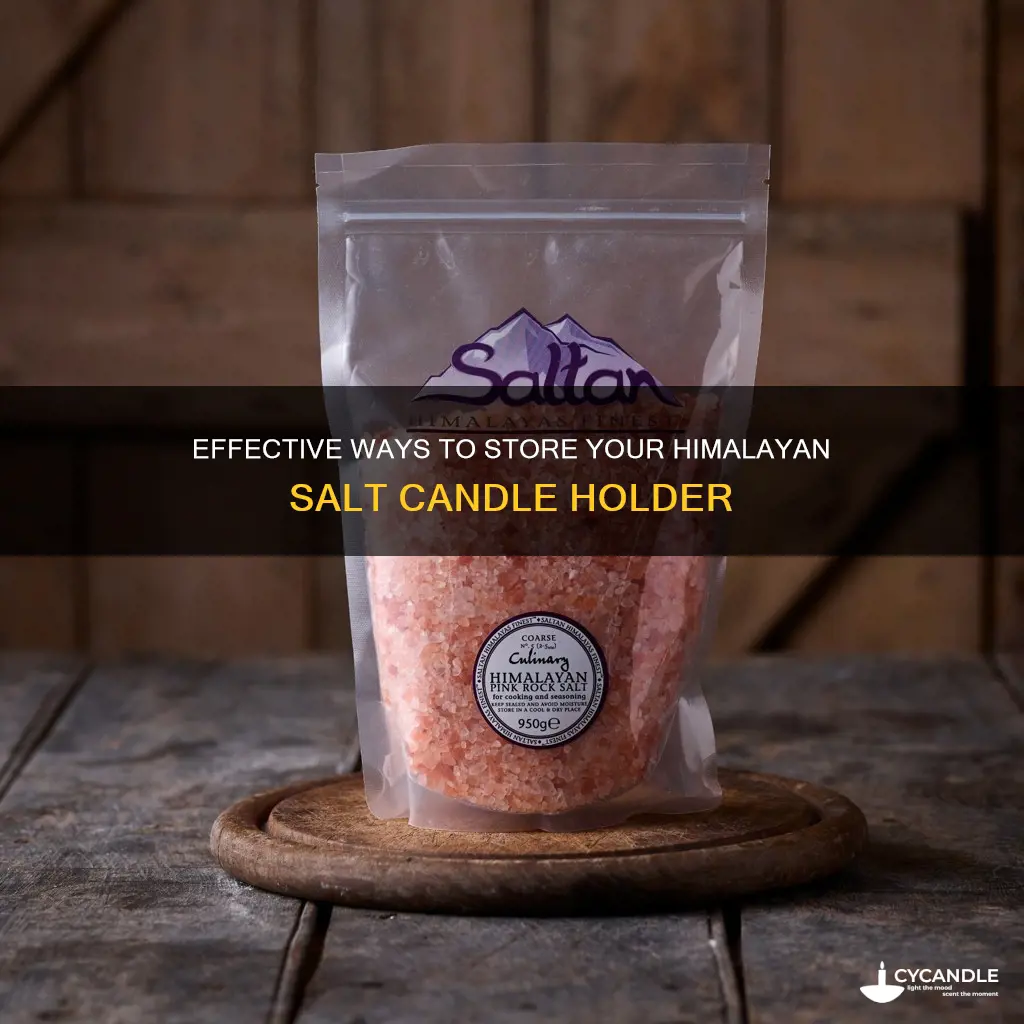 how to store himalayan salt candle holder