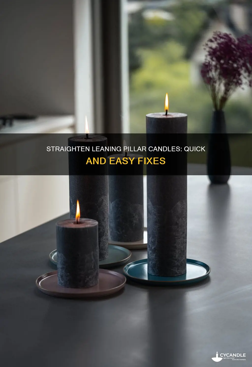 how to straighten a leaning pillar candle