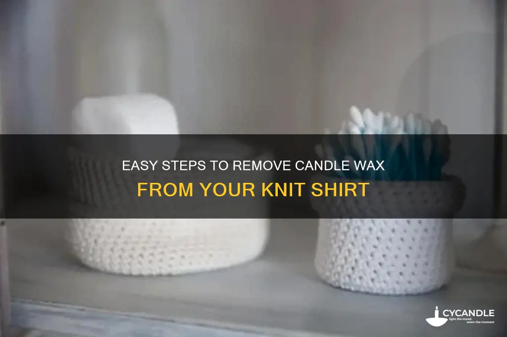 how to take candle wax off a knit shirt