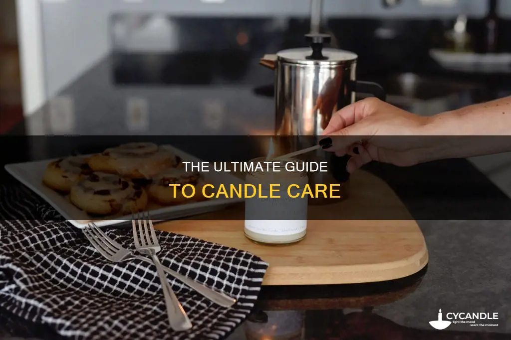 how to take care of a candle