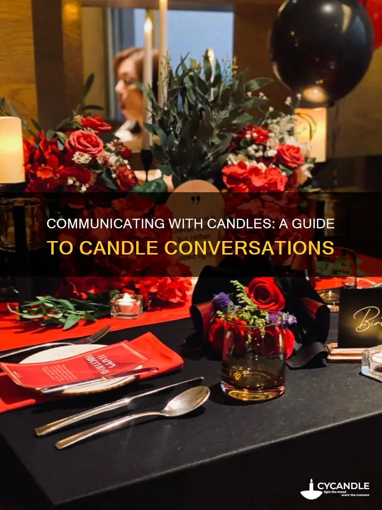 how to talk to a candle