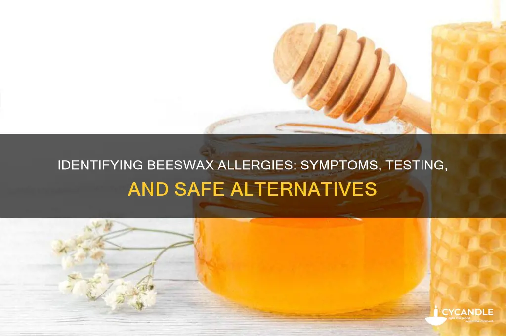 how to tell allergic to beeswax