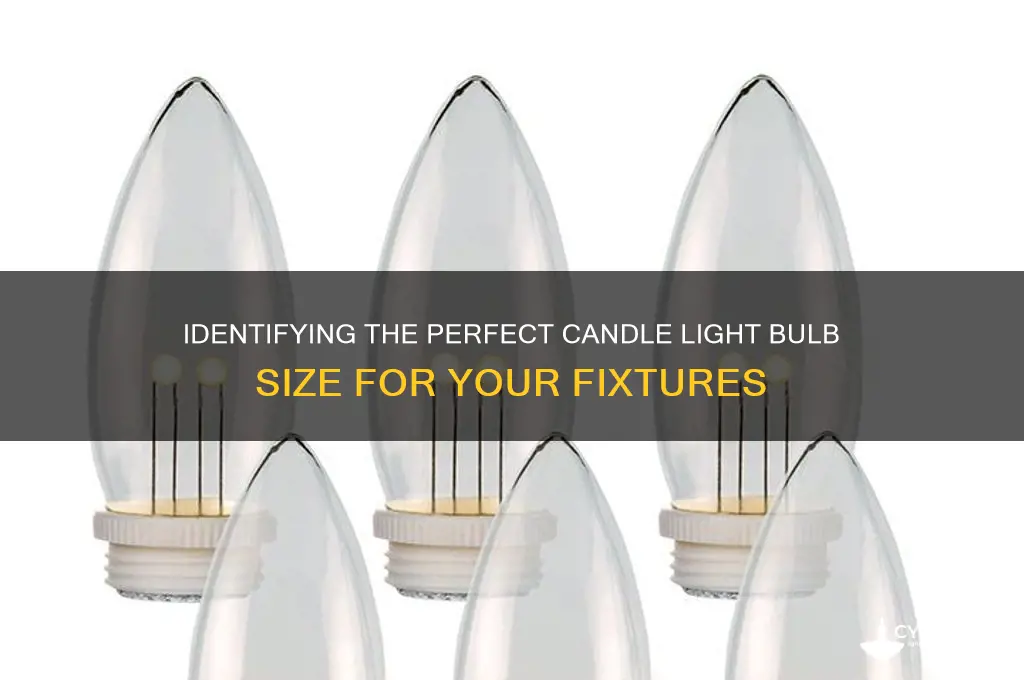 how to tell candle light bulb size