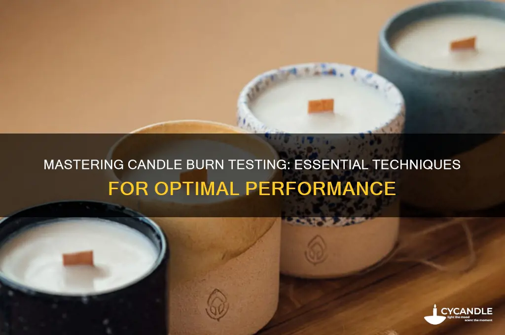 how to test how candles burn