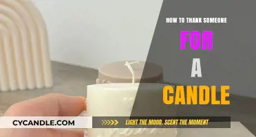 Expressing Gratitude for a Candle Gift
