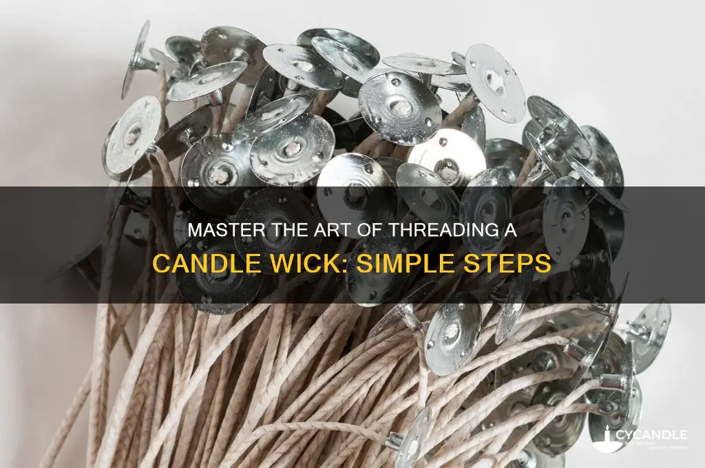 how to thread a candle wick