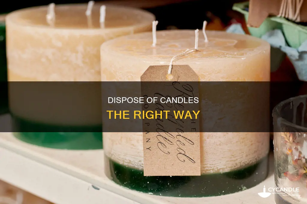 how to throw away candles
