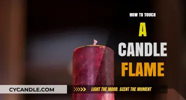 The Dangers of Touching a Candle Flame