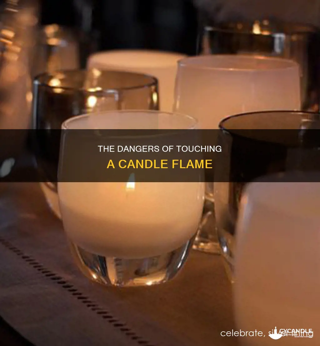 how to touch a candle flame