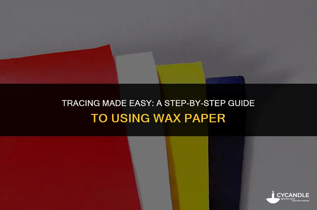 how to trace using wax paper
