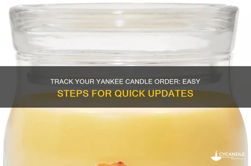how to track my yankee candle order
