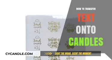 Transferring Text onto Candles: A Simple Guide