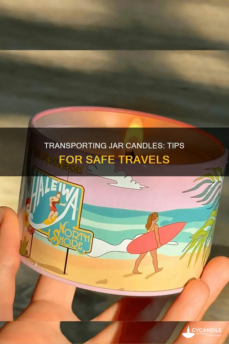 how to transport jar candles