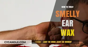 Effective Ways to Treat Smelly Ear Wax: A Comprehensive Guide