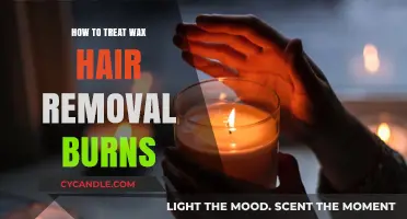 Effective Remedies for Soothing and Healing Wax Hair Removal Burns