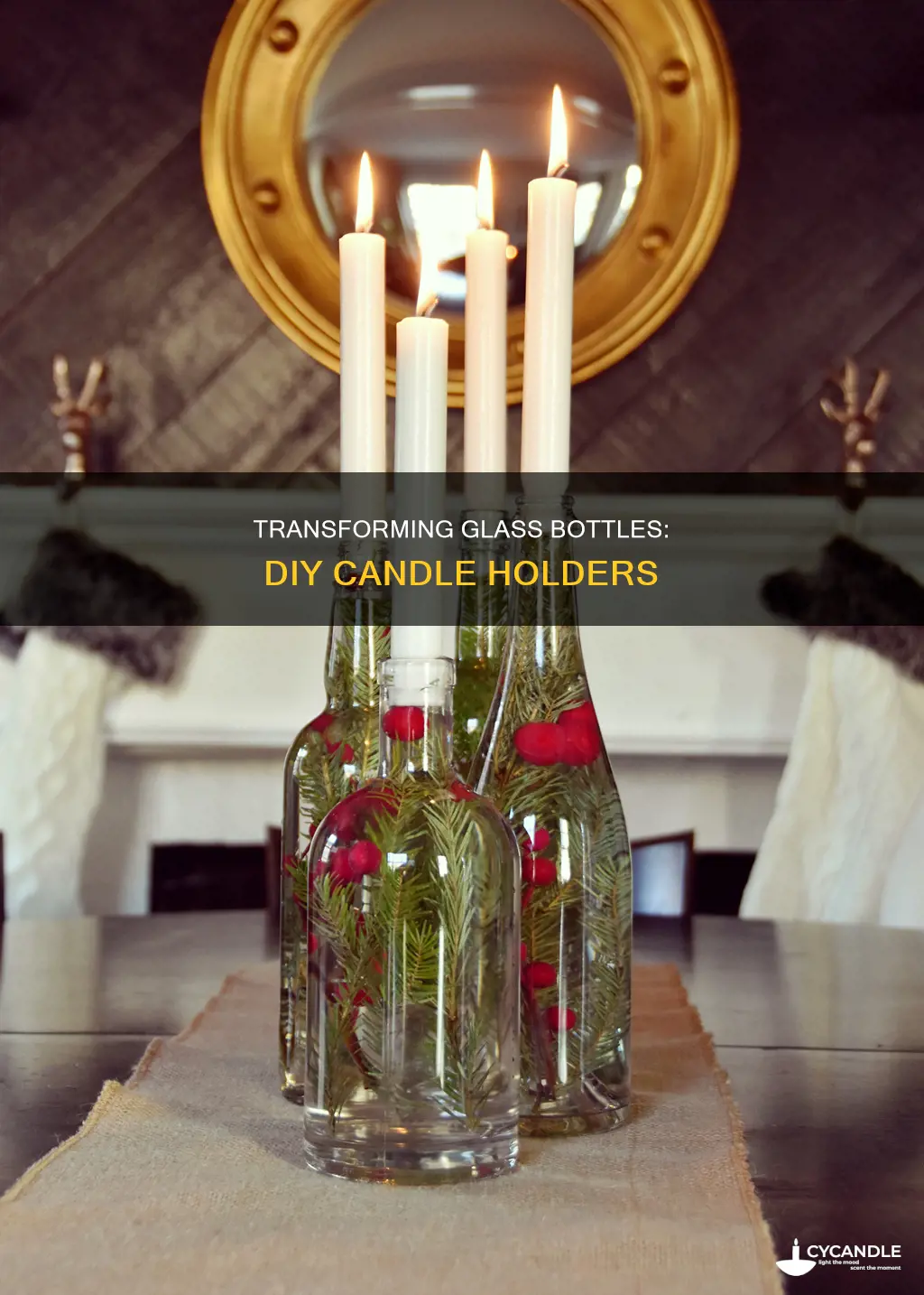 how to turn a glass bottle into a candle holder