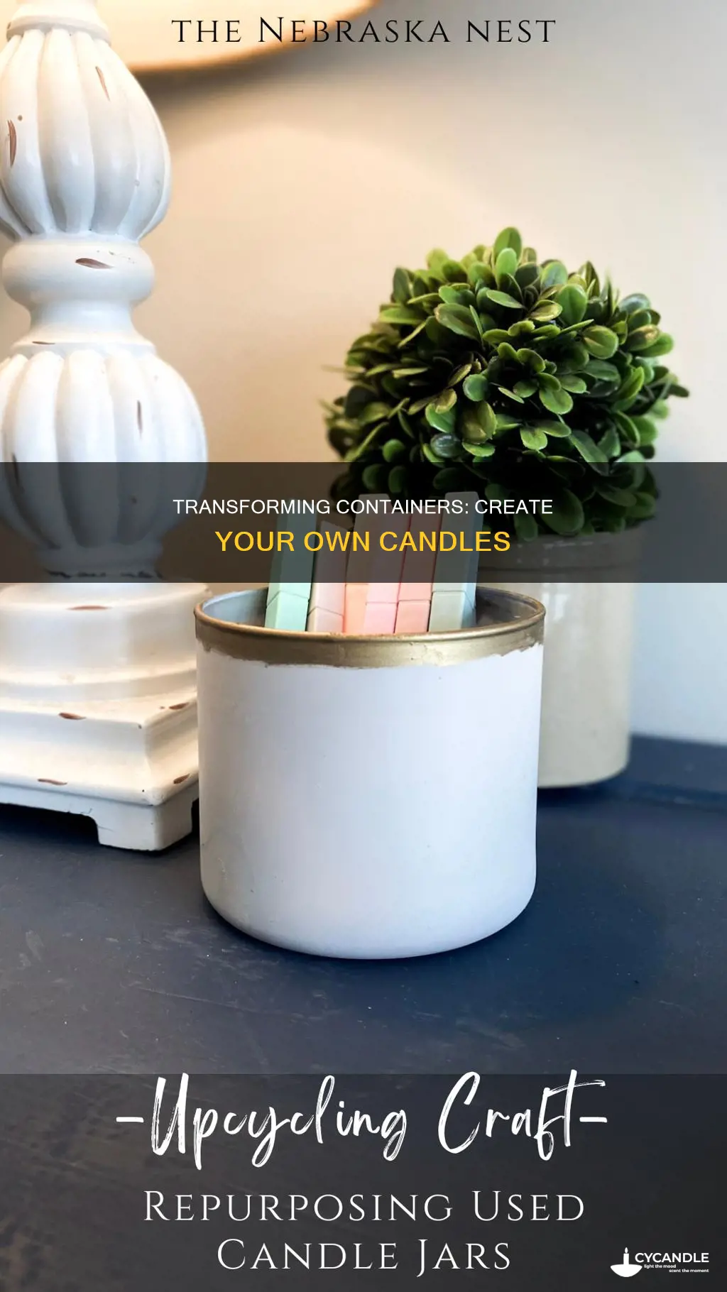 how to turn container into a candle