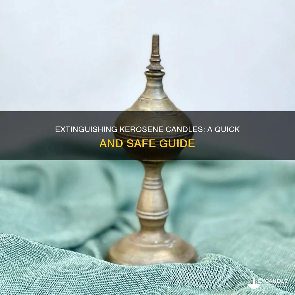 how to turn off kerosene candle