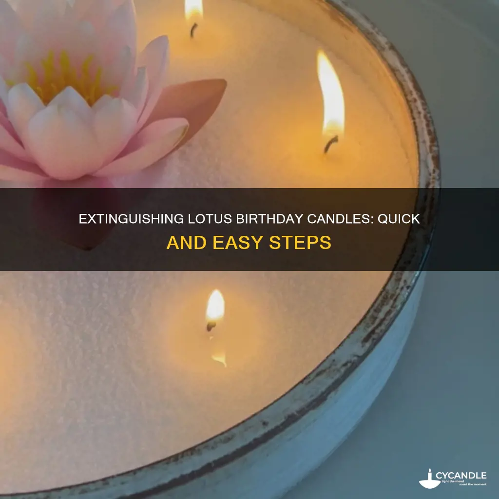 how to turn off lotus birthday candle