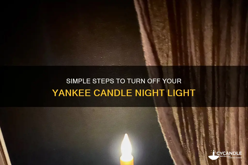 how to turn off yankee candle night light