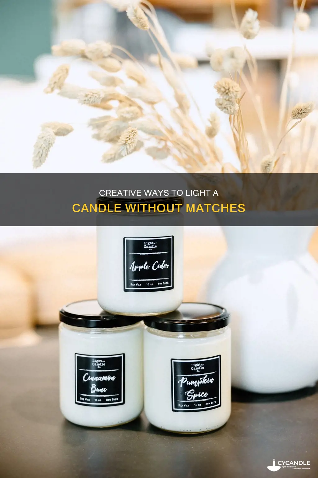 how to turn on a candle without matches