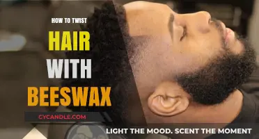 Master the Art of Twisting Hair with Beeswax: A Step-by-Step Guide