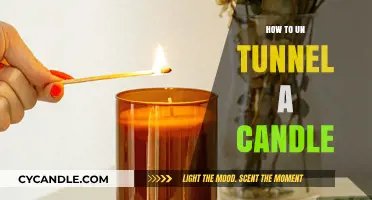 Un-Tunneling Candles: Quick and Easy Methods
