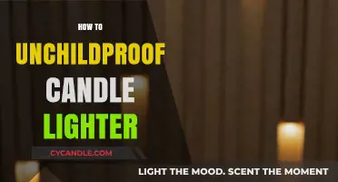 Safely Unchildproof Your Candle Lighter: A Step-by-Step Guide