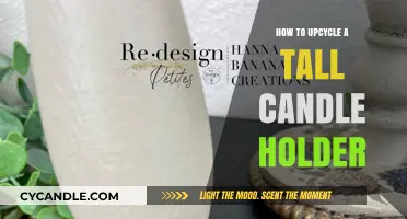 Creative Ways to Upcycle Tall Candle Holders
