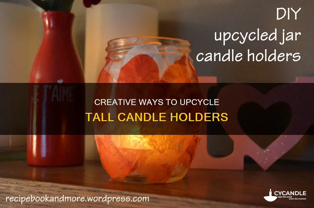 how to upcycle a tall candle holder