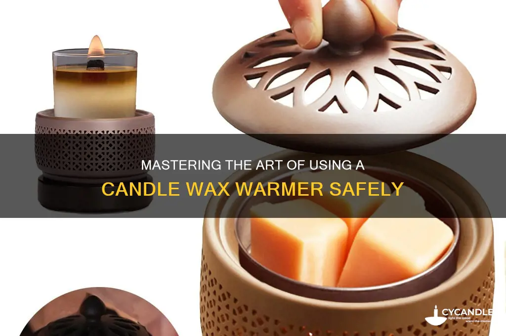 how to use a candle wax warmer