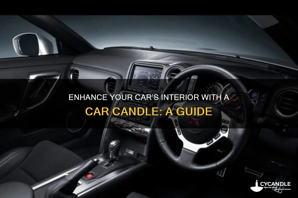 how to use a car candle
