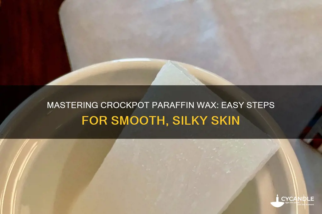 how to use a crockpot for paraffin wax
