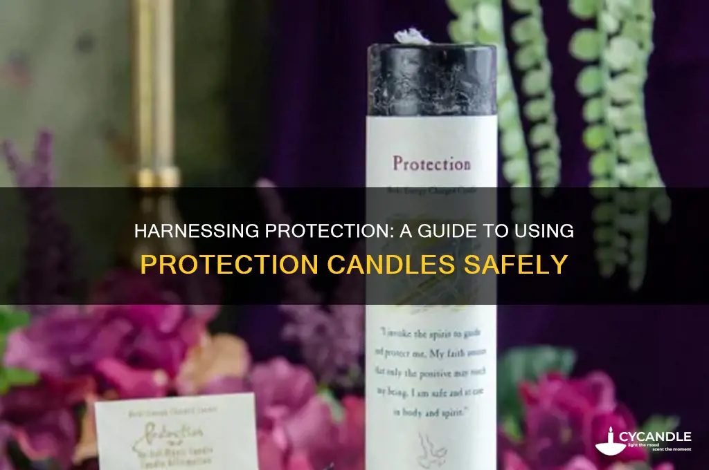 how to use a protection candle