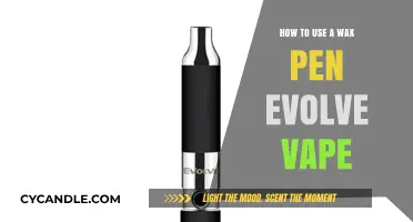 Mastering the Art of Vaping: A Guide to Using Your Wax Pen Evolve Vape