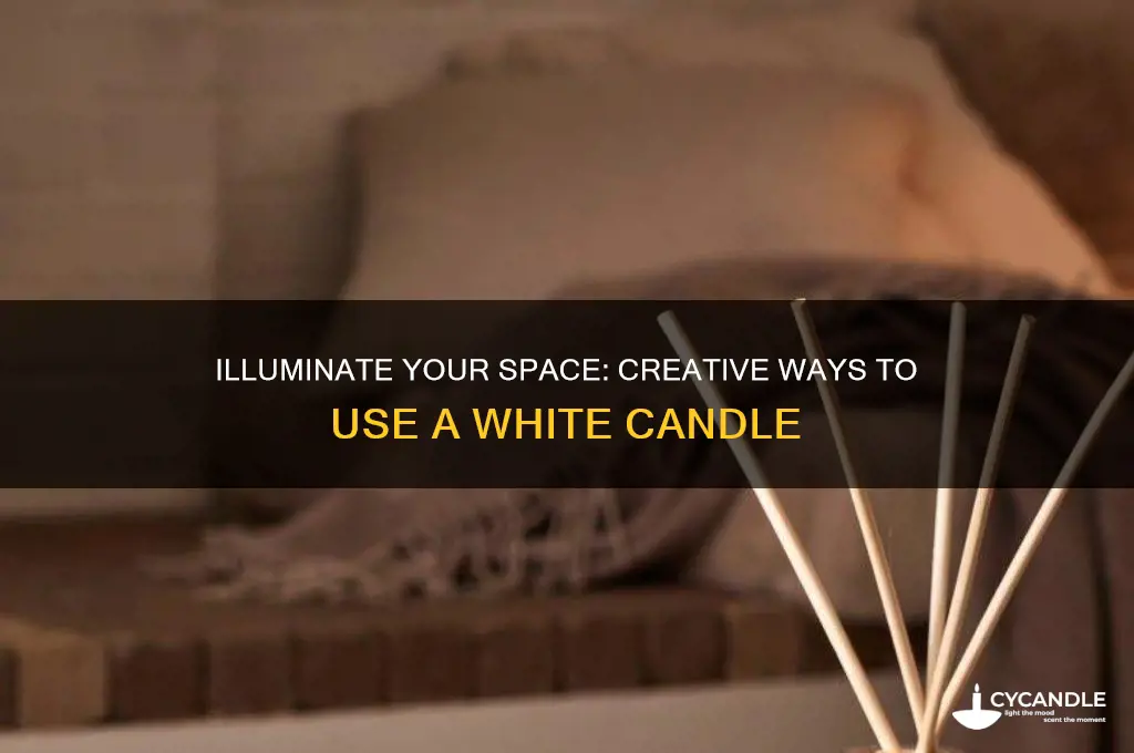 how to use a white candle