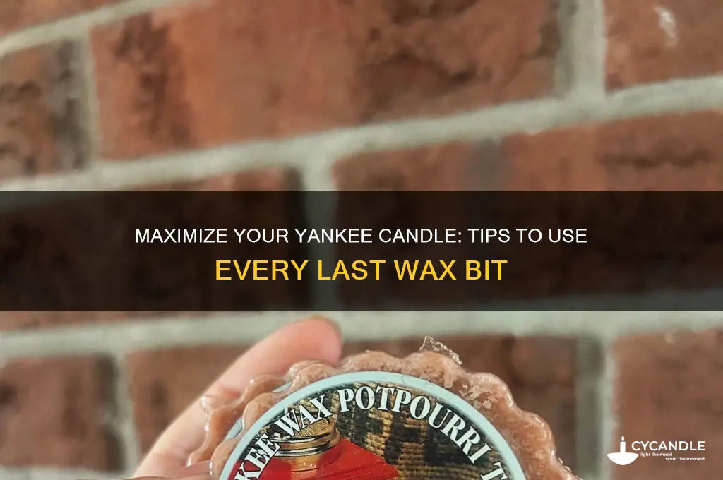how to use all the wax in a yankee candle